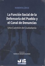 La función social de la Defensoría del pueblo y el canal de denuncias