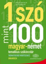 Egy szó mint száz  - Magyar-német tematikus szókincstár