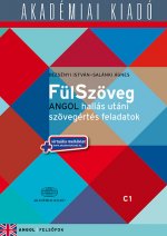 Fülszöveg Angol hallás után szövegértés feladatok C1