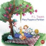 Mary Poppins a Parkban - Hangoskönyv