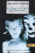 Élőhalottak!