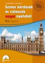 Színes kérdések és válaszok angol nyelvből B2 szint, CD-melléklettel