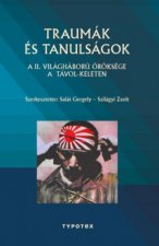 Traumák és tanulságok
