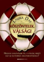 Köszöntelek, válság!