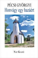 Honvágy egy hazáért