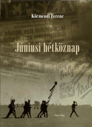 Júniusi hétköznap