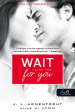 Wait for you – Várok rád