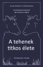 A tehenek titkos élete