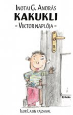 Kakukli - Viktor naplója
