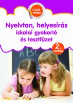 Nyelvtan, helyesírás iskolai gyakorló és tesztfüzet - Tudáspróba 2. osztály