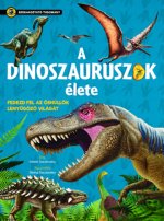 A dinoszauruszok élete