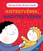 Kistestvérek, nagytestvérek