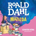 Matilda - Hangoskönyv - MP3