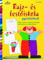 Rajz- és festőiskola gyerekeknek - Képek színes ceruzával, filctollal, zsírkrétával és vízfestékkel