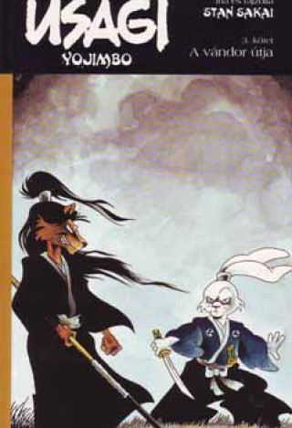 Usagi Yojimbo 3. -A vándor útja