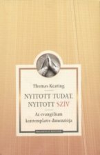 Nyitott tudat, nyitott szív