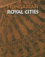 Hungarian Royal Cities
