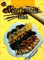 Vegetáriánus ételek