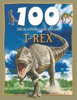 100 állomás - 100 kaland - T-Rex