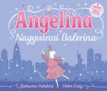 Angelina - Nagyvárosi balerina