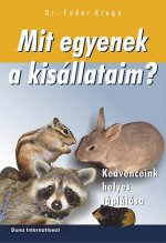 Mit egyenek a kisállataim?