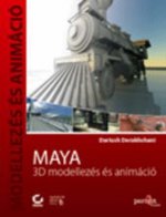 Maya - 3D modellezés és animáció