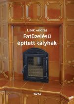 Fatüzelésű épített kályhák