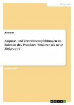 Akquise- und Vertriebsempfehlungen im Rahmen des Projektes 