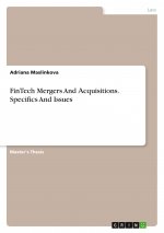 FinTech Mergers And ?cquisitions. Specifics And Issues