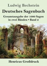 Deutsches Sagenbuch (Grossdruck)