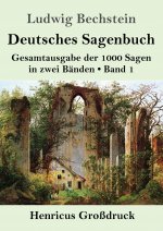 Deutsches Sagenbuch (Grossdruck)