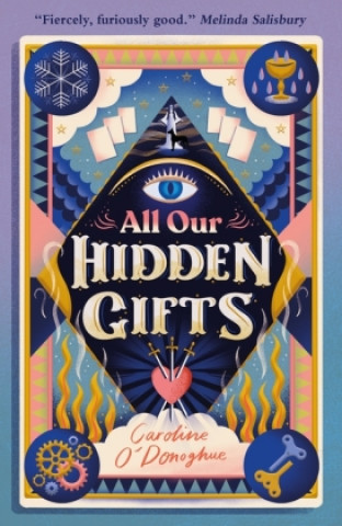 All Our Hidden Gifts (Puha kötésű)