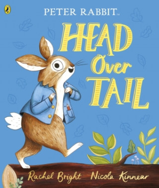 Peter Rabbit: Head Over Tail (Puha kötésű)