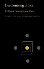 Decolonizing Ethics