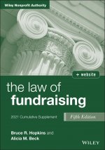 Law of Fundraising, 5th Edition 2021 Cumulativ e Supplement
