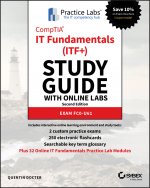 CompTIA IT Fundamentals (ITF+) Study Guide with Online Labs - FC0-U61 Exam