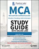 MCA Modern Desktop Administrator Study Guide with Online Labs - MD-100 Exam