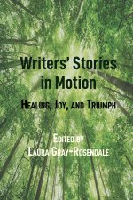 Writers' Stories in Motion