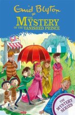 Find-Outers: The Mystery Series: The Mystery of the Vanished Prince