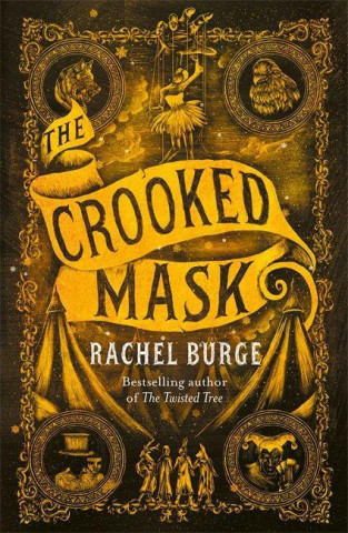 Crooked Mask (sequel to The Twisted Tree)