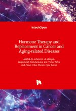 Hormone Therapy and Replacement in Cancer and Aging-related Diseases
