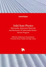 Solid State Physics Metastable, Spintronics Materials and Mechanics of Deformable Bodies
