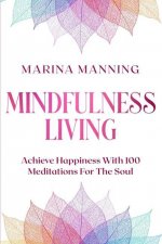 Mindfulness For Beginners