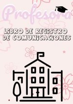 Profesora Libro de Registro de Comunicaciones