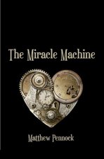 Miracle Machine