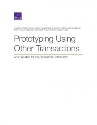Prototyping Using Other Transactions