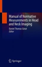 Manual of Normative Measurements in Head and Neck Imaging