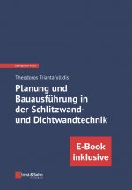 Planung und Bauausfuhrung in der Schlitzwand- und Dichtwandtechnik (inkl. E-Book als PDF)