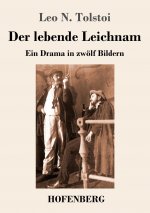 lebende Leichnam