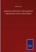 Memoirs of the War in the Southern Department of the United States